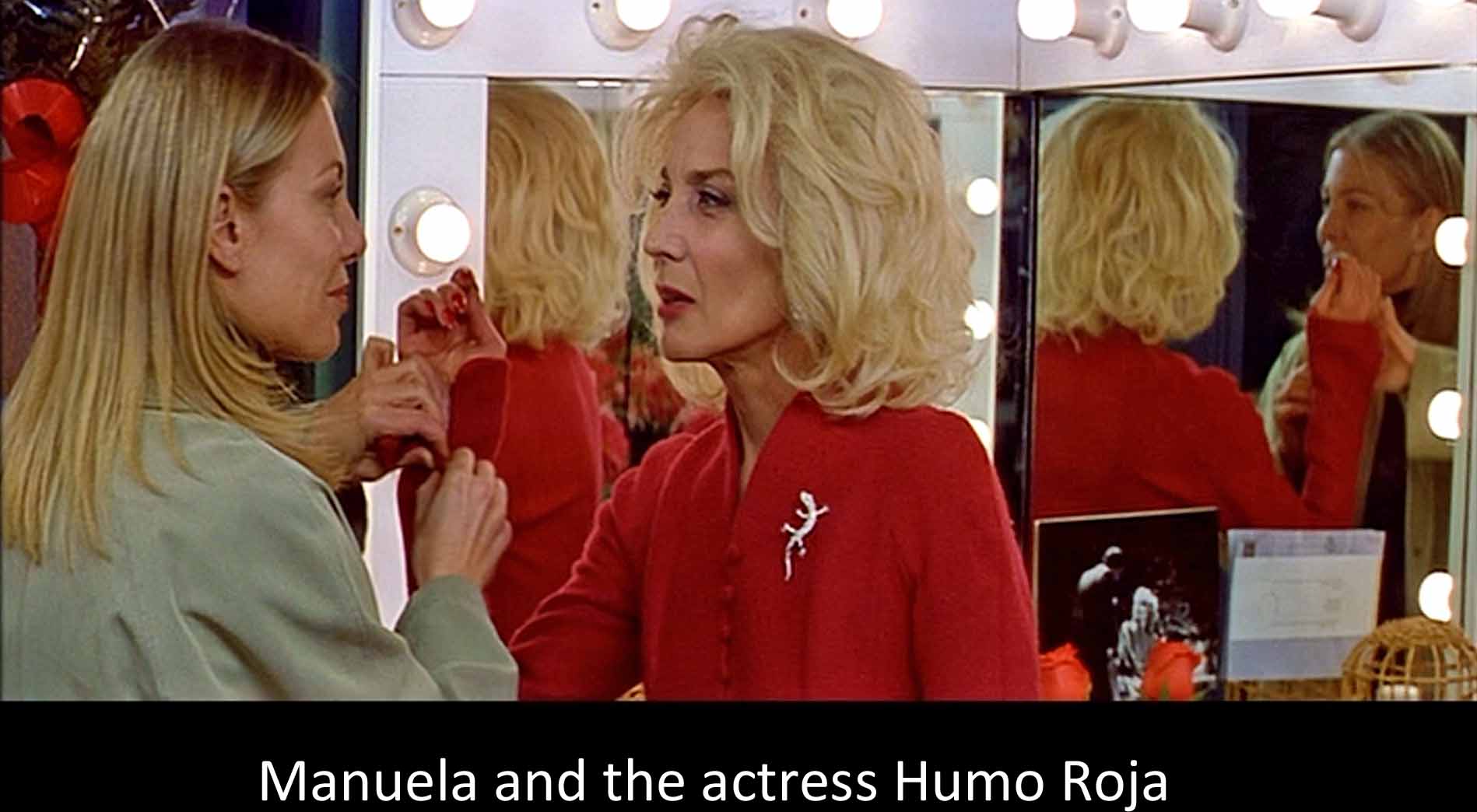 Manuela and the actress Humo Roja