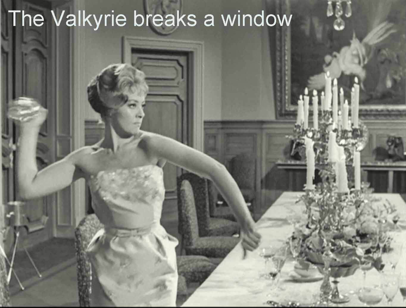 The Valkyrie breaks a window