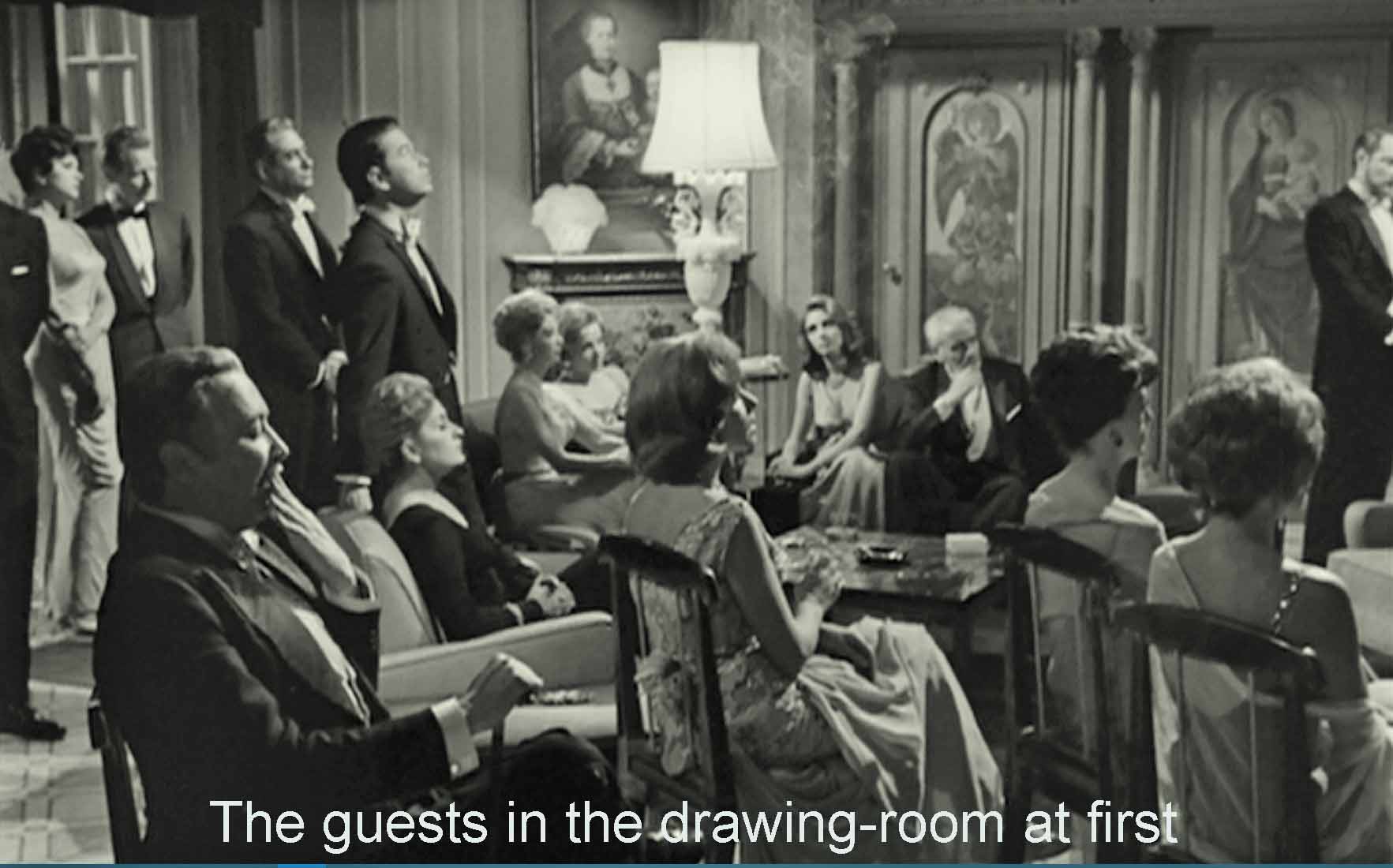 The guests in the drawing-room at first