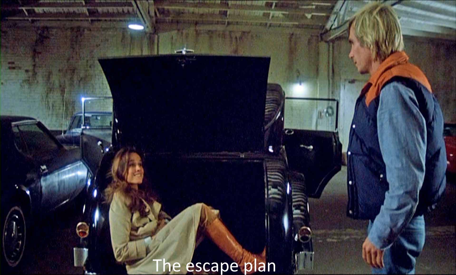 The escape plan
