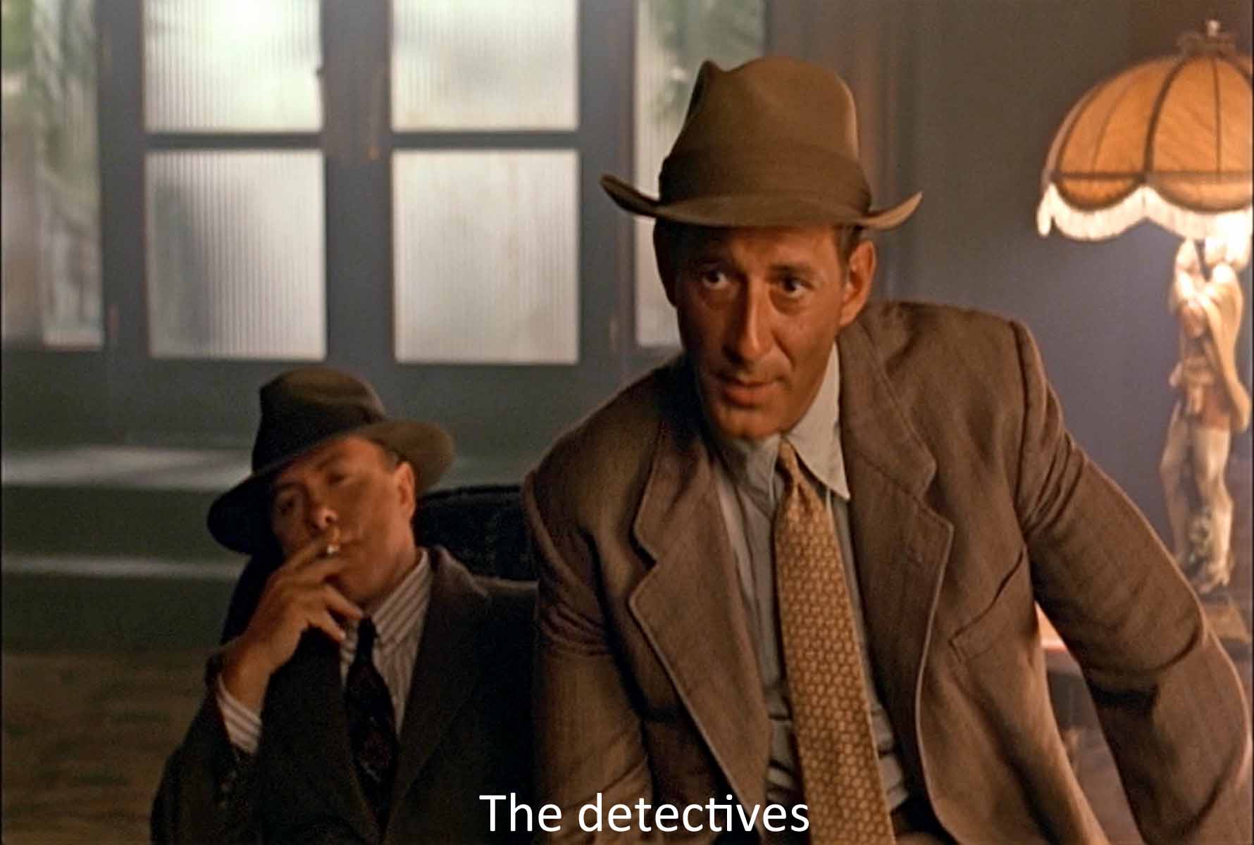 The detectives