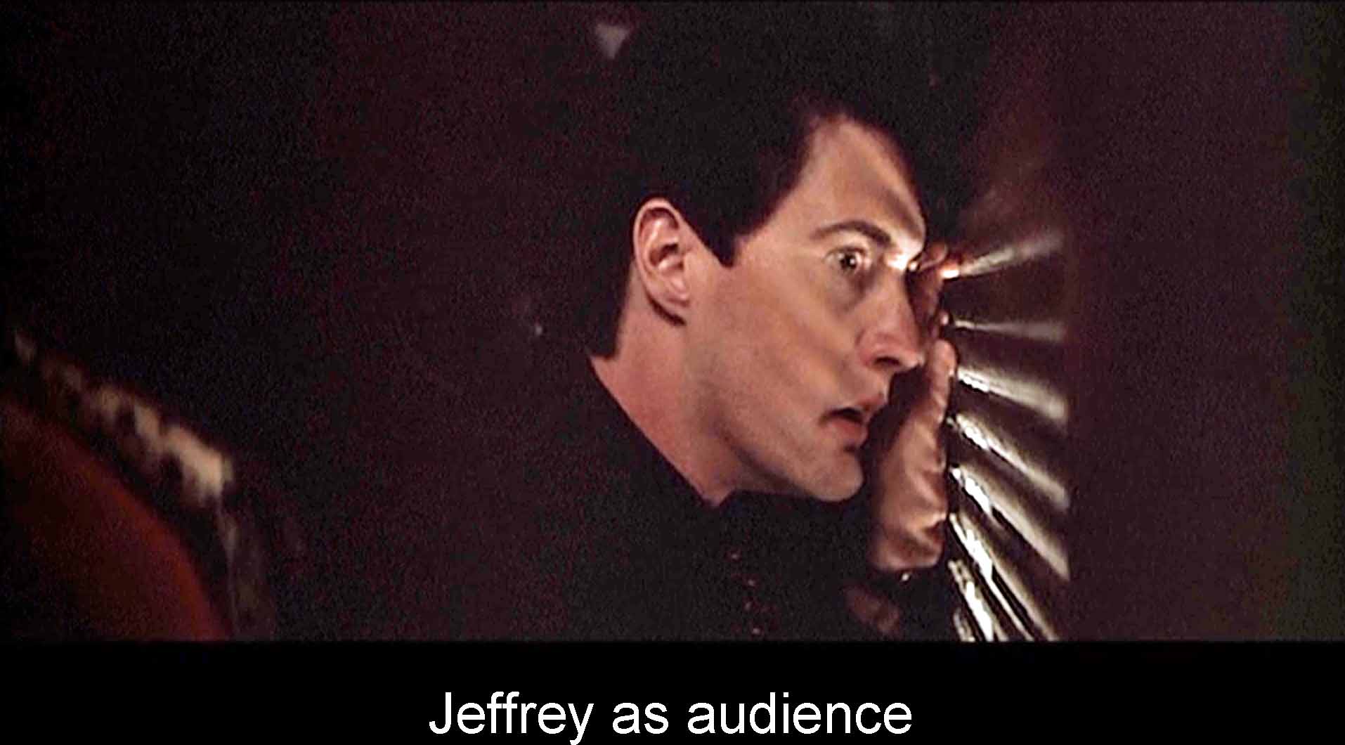 Jeffrey as audience