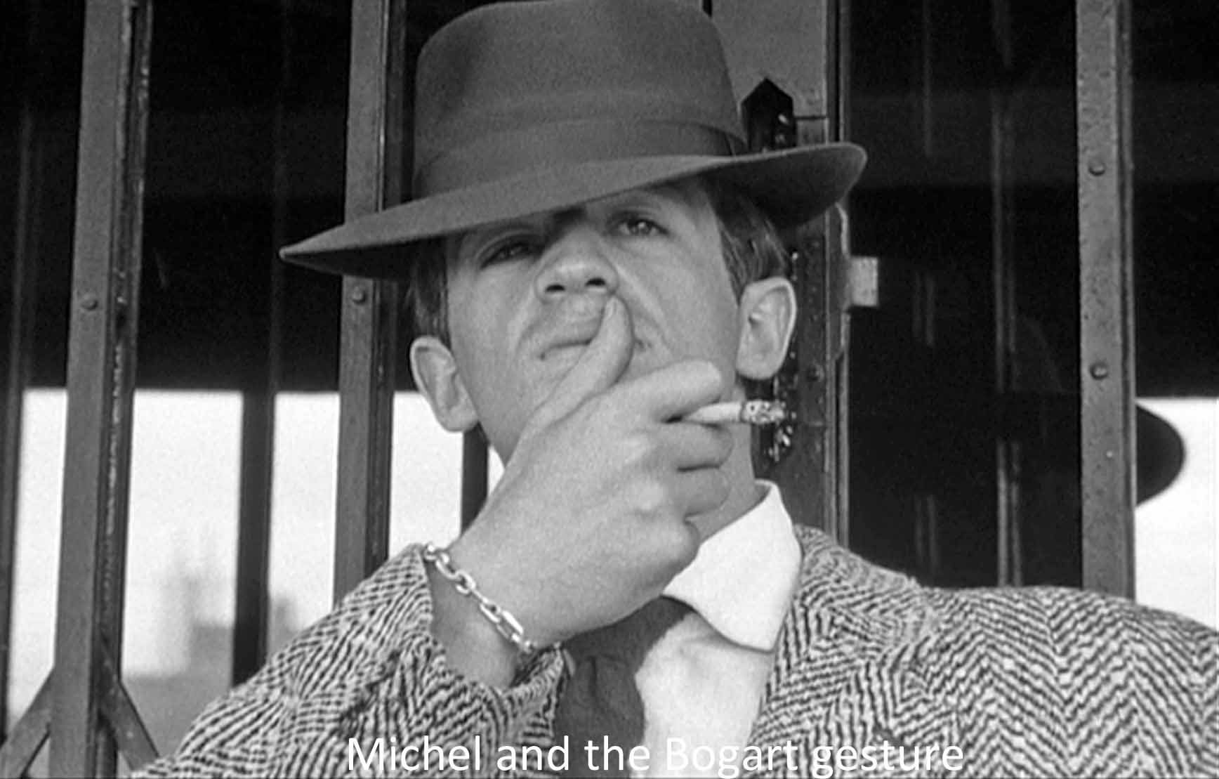 Michel and the Bogart gesture
