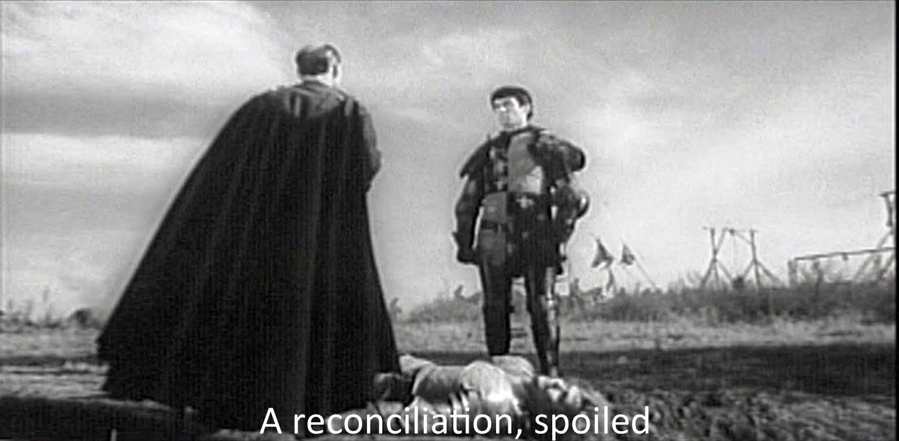 A reconciliation, spoiled