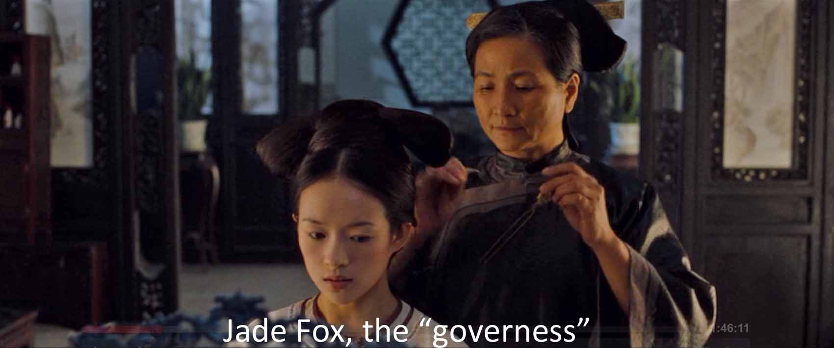 Jade Fox, the governess