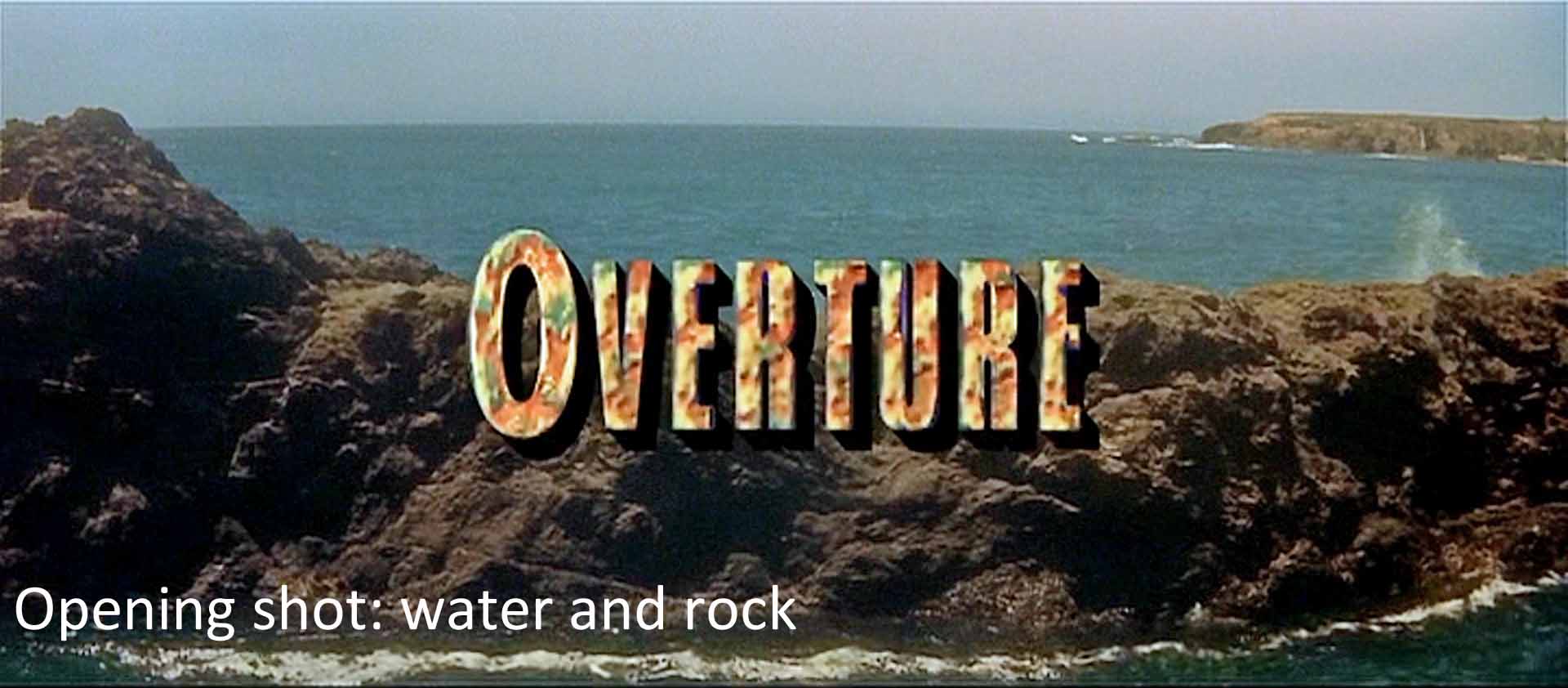 Opening shot: water and rock