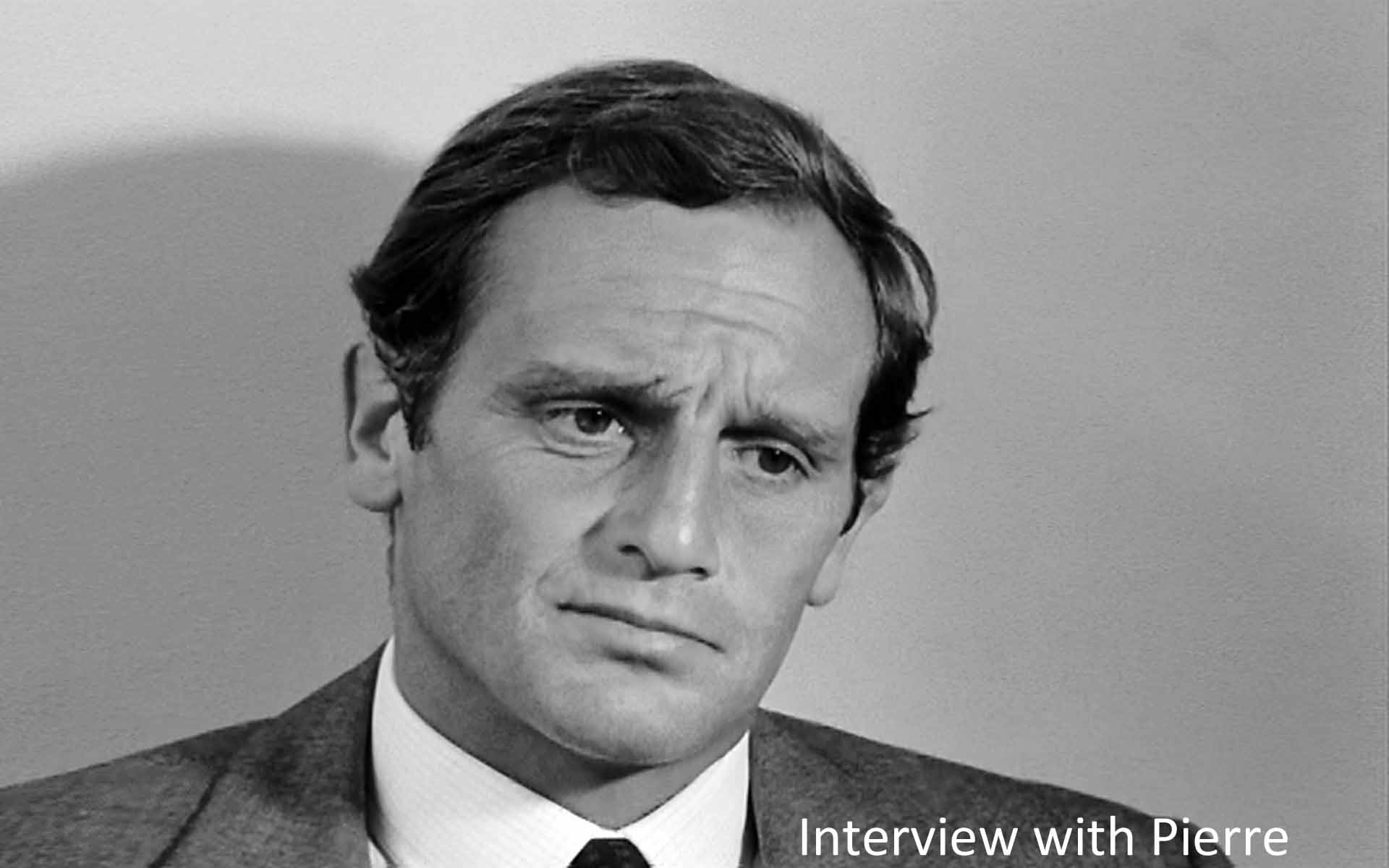 Interview with Pierre