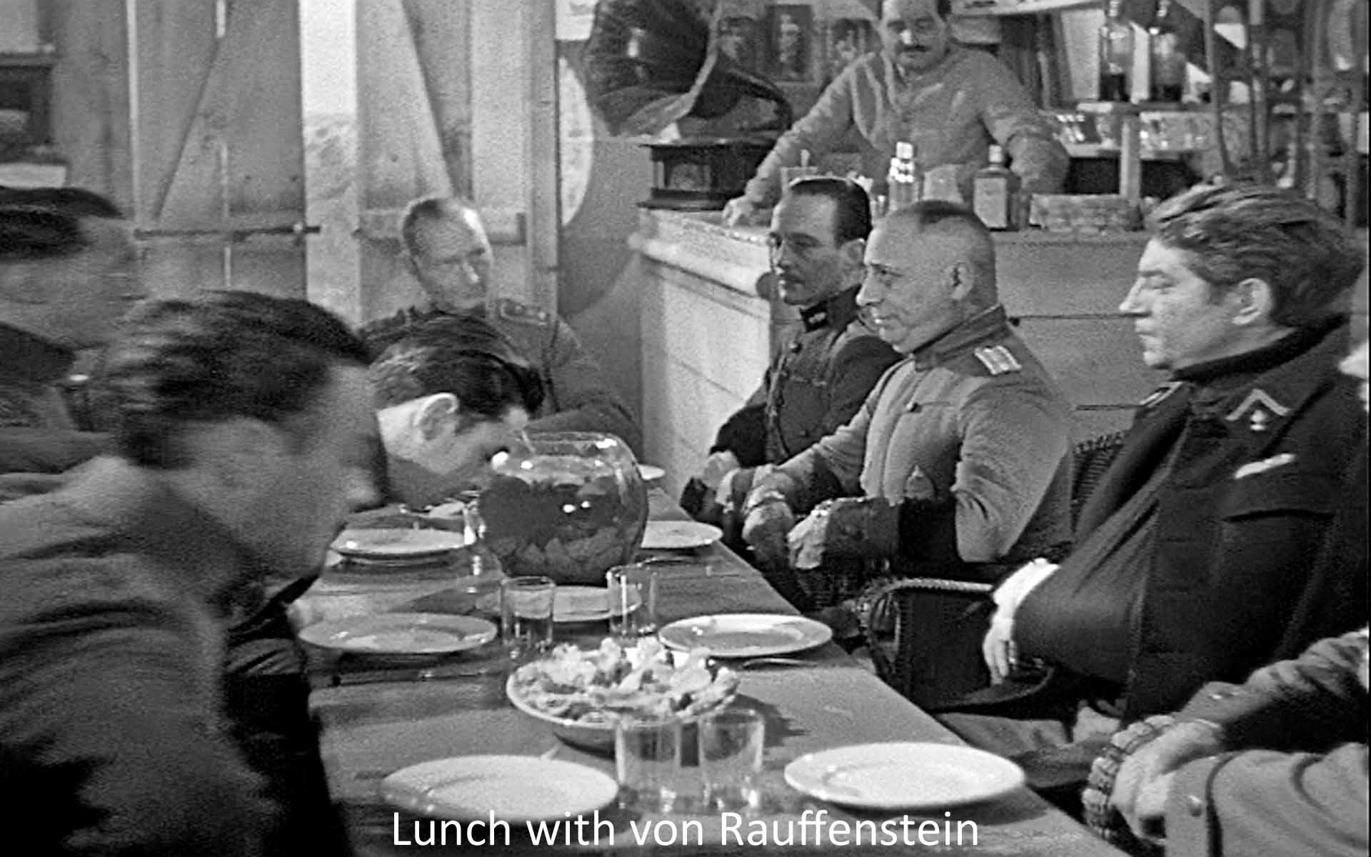 Lunch with von Rauffenstein