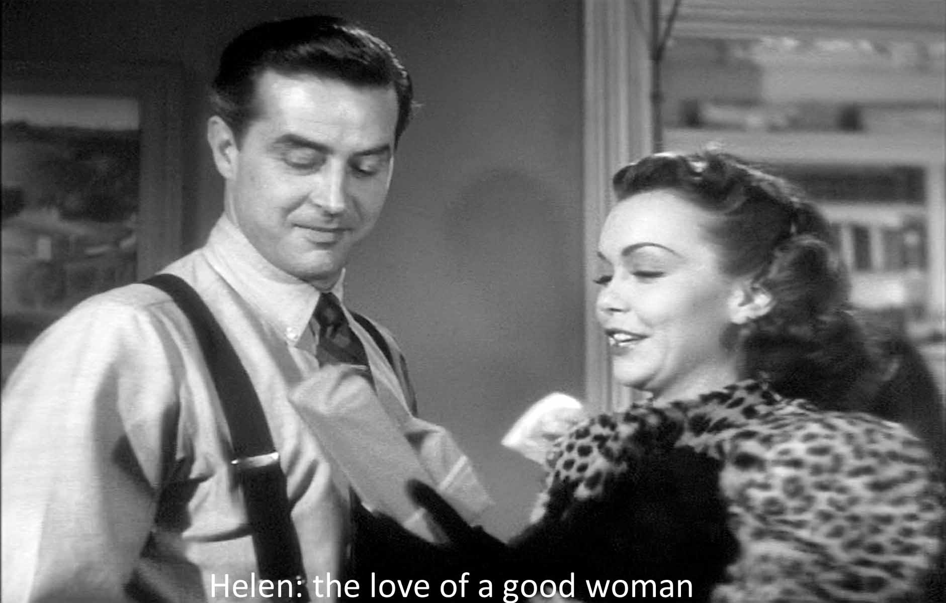 Helen: the love of a good woman