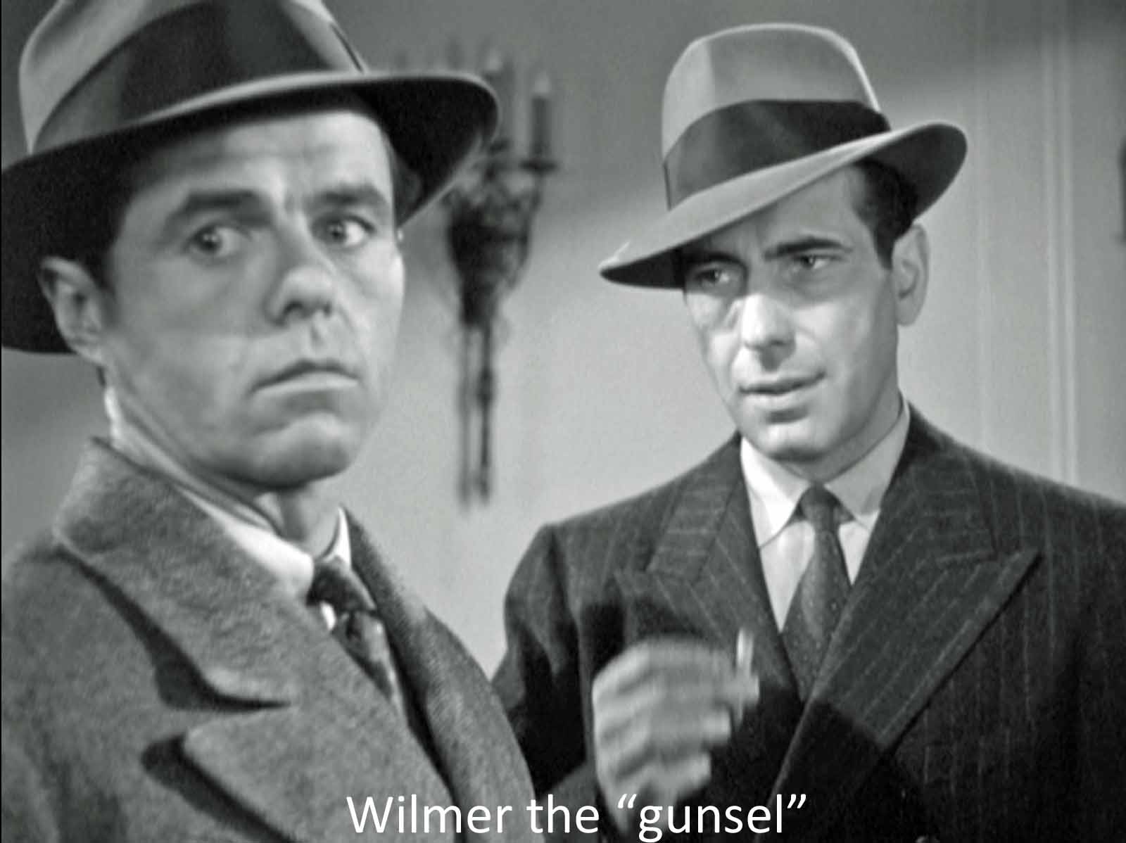 Wilmer the gunsel