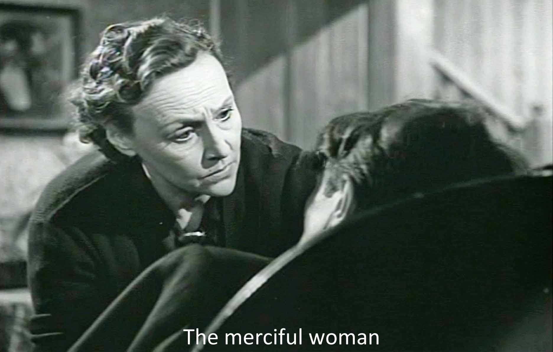 The merciful woman