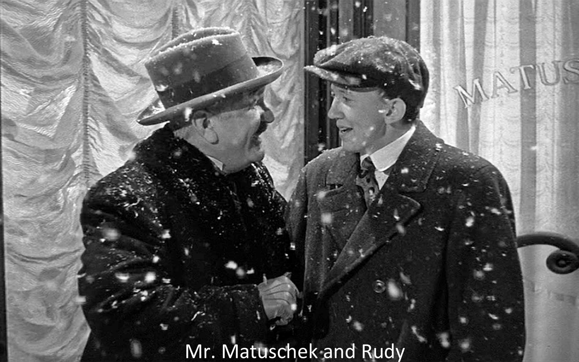 Mr. Matuschek and Rudy